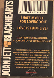 Joan Jett & The Blackhearts : I Hate Myself For Loving You (Cass, Single)