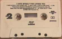 Load image into Gallery viewer, Joan Jett &amp; The Blackhearts : I Hate Myself For Loving You (Cass, Single)
