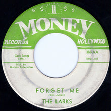 Load image into Gallery viewer, The Larks : The Jerk / Forget Me (7", Single)