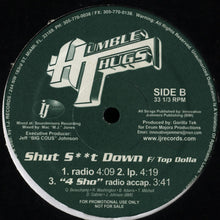 Load image into Gallery viewer, Humble Thugs : 4 Sho / Shut S**t Down (12&quot;)