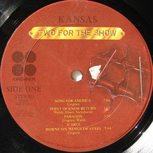 Load image into Gallery viewer, Kansas (2) : Two For The Show (2xLP, Album)