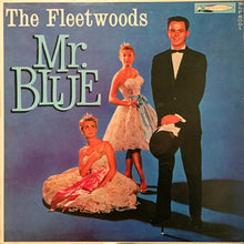 Load image into Gallery viewer, The Fleetwoods : Mr. Blue (LP, Album, Mono)