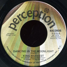 Load image into Gallery viewer, King Harvest : Dancing In The Moonlight (7", Single)