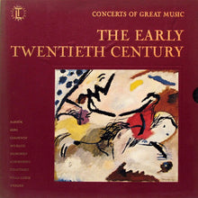 Load image into Gallery viewer, Various : Concerts Of Great Music: The Early Twentieth Century (5xLP, Comp + Box)