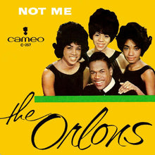 Load image into Gallery viewer, The Orlons : Not Me / My Best Friend (7", Single, ARP)