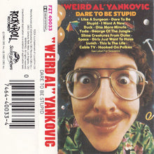 Load image into Gallery viewer, &quot;Weird Al&quot; Yankovic : Dare To Be Stupid (Cass, Album, Dol)