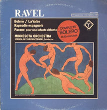 Load image into Gallery viewer, Maurice Ravel, Stanislaw Skrowaczewski, Minnesota Orchestra : Boléro / La Valse / Rapsodie Espagnole / Pavane Pour Une Infante Défunte (LP, Album, Quad)