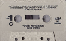 Load image into Gallery viewer, &quot;Weird Al&quot; Yankovic : Even Worse (Cass, Dol)