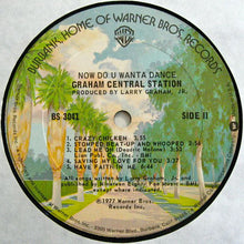 Load image into Gallery viewer, Graham Central Station : Now Do U Wanta Dance (LP, Album, Ter)