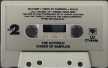 Load image into Gallery viewer, The Outfield : Voices Of Babylon (Cass, Album)
