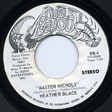 Load image into Gallery viewer, Heather Black : Master Nichols (7", Promo)