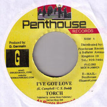 Load image into Gallery viewer, Torch (6) : I've Got Love (7")