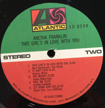 Load image into Gallery viewer, Aretha Franklin : This Girl&#39;s In Love With You (LP, Album, ME)