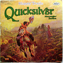 Load image into Gallery viewer, Quicksilver Messenger Service : Happy Trails (LP, Album, RP, Win)