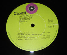 Load image into Gallery viewer, Quicksilver Messenger Service : Happy Trails (LP, Album, RP, Win)