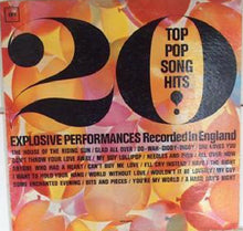 Load image into Gallery viewer, Various : 20 Top Pop Song Hits Explosive Performances - Recorded In England (LP, Album, Mono, Club)