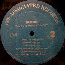 Load image into Gallery viewer, Slade : You Boyz Make Big Noize (LP, Album)