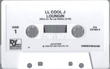 Load image into Gallery viewer, LL Cool J - Loungin (Cass, Single) (NM or M-)