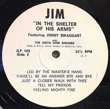 Load image into Gallery viewer, Jimmy Swaggart With The Anita Kerr Singers : In The Shelter Of His Arms (LP)