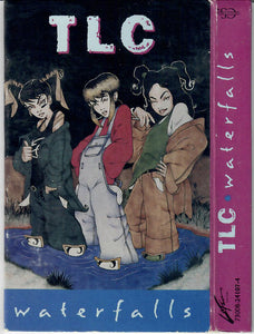 TLC : Waterfalls (Cass, Single)