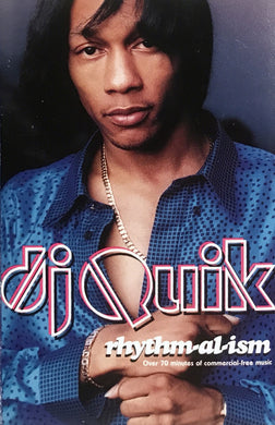 DJ Quik : Rhythm-Al-Ism (Over 70 Minutes Of Commercial-Free Music) (Cass, Album, Son)