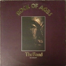 Load image into Gallery viewer, The Band : Rock Of Ages: The Band In Concert (2xLP, Album, Club)