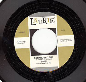 Dion (3) / Dion & The Belmonts : Runaround Sue / I Wonder Why (7", RE)