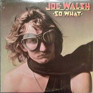 Joe Walsh : So What (LP, Album, Pit)