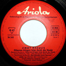 Load image into Gallery viewer, Jimmy Makulis : Gitarren Klingen Leise Durch Die Nacht (7", EP, Club)
