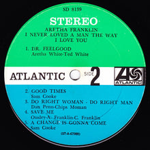 Load image into Gallery viewer, Aretha Franklin : I Never Loved A Man The Way I Love You (LP, Album, Pit)