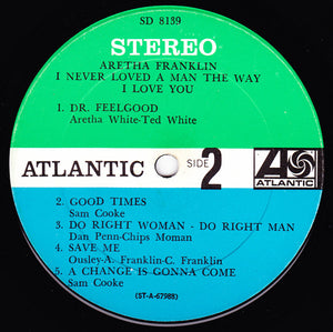 Aretha Franklin : I Never Loved A Man The Way I Love You (LP, Album, Pit)