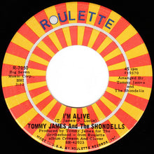 Load image into Gallery viewer, Tommy James &amp; The Shondells : Crystal Blue Persuasion (7&quot;, Single, Mono, Ind)