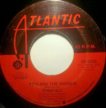 Load image into Gallery viewer, Firefall : You Are The Woman (7", Single, PL)