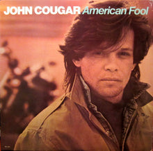 Load image into Gallery viewer, John Cougar Mellencamp : American Fool (LP, Album, 53-)