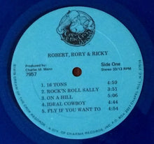 Load image into Gallery viewer, Robert, Rory And Ricky : Robert, Rory And Ricky (LP, Album, Blu)