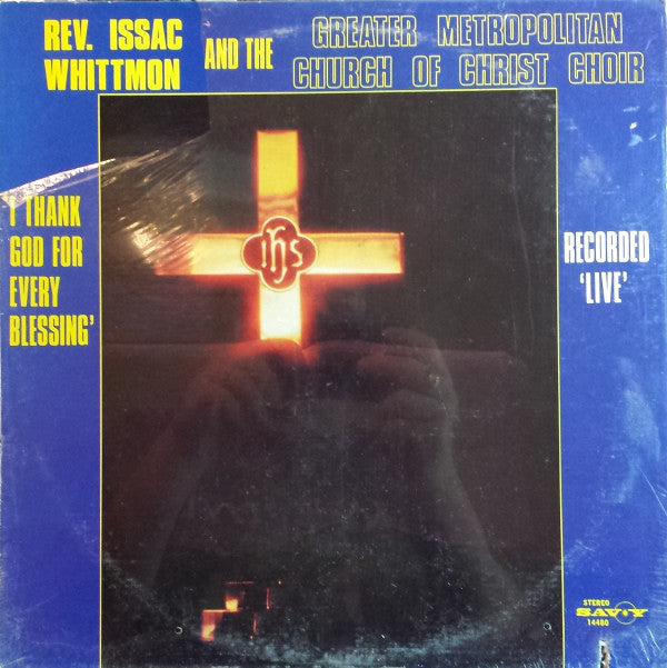 Rev. Issac Whittmon : I Thank God For Every Blessing (LP)