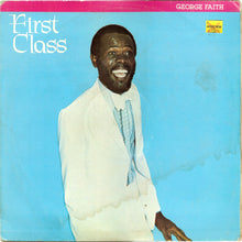 Load image into Gallery viewer, George Faith : First Class (LP, Album)