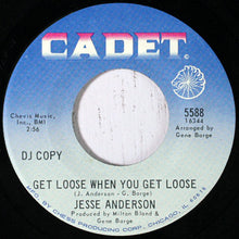 Load image into Gallery viewer, Jesse Anderson : Swing Too High / Get Loose When You Get Loose (7&quot;, Single, Promo)