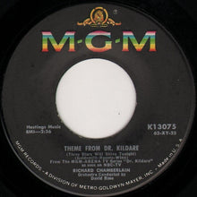 Load image into Gallery viewer, Richard Chamberlain : Theme From Dr. Kildare (Three Stars Will Shine Tonight) / A Kiss To Build A Dream On (7", Single)