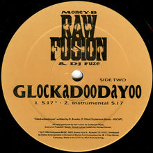 Load image into Gallery viewer, Raw Fusion : Freaky Note / Glockadoodayoo (12&quot;)