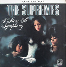 Load image into Gallery viewer, The Supremes : I Hear A Symphony (LP, Album, Ind)