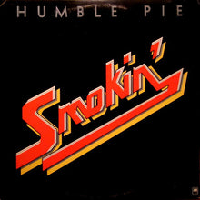 Load image into Gallery viewer, Humble Pie : Smokin&#39; (LP, Album, Ter)