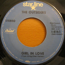 Load image into Gallery viewer, The Outsiders (4) : Time Won't Let Me / Girl In Love (7", Single)