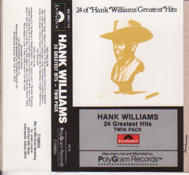 Hank Williams : 24 Of Hank Williams' Greatest Hits Twin Pack (Cass, Comp, Club, RE, Dol)