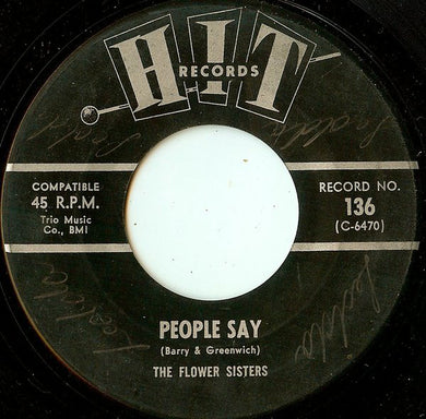 The Flower Sisters / Leroy Jones (6) : People Say / C'mon And Swim (7