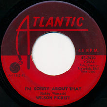 Load image into Gallery viewer, Wilson Pickett : Funky Broadway / I&#39;m Sorry About That (7&quot;, Single, PL )
