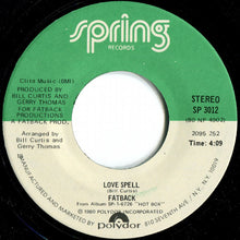 Load image into Gallery viewer, The Fatback Band : Backstrokin' / Love Spell (7", 18 )