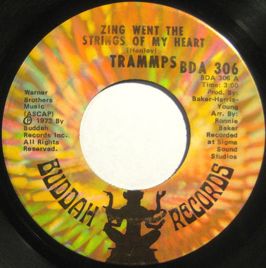 The Trammps : Zing Went The Strings Of My Heart (7