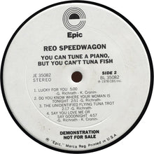 Load image into Gallery viewer, REO Speedwagon : You Can Tune A Piano, But You Can't Tuna Fish (LP, Album, Promo)