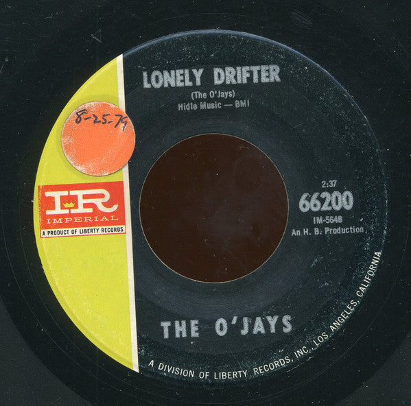 The O'Jays : Lonely Drifter / That's Enough (7
